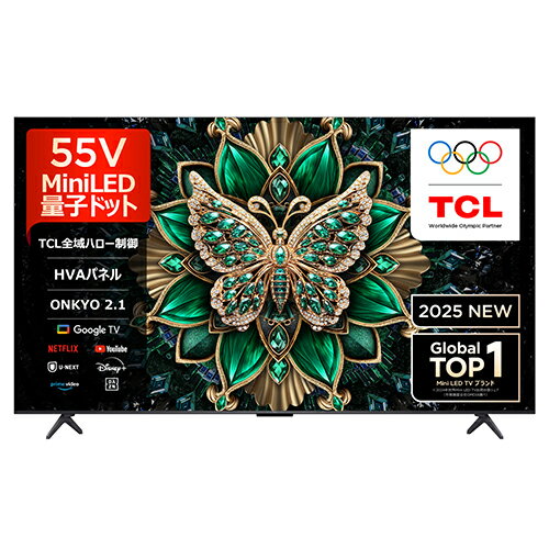 TCL ティーシーエル 55C65K 55V型 量子ドット4K MiniLED液晶テレビ C6Kシリーズ GoogleTV ONKYO 2.1 Hi-Fi システム 55C65K